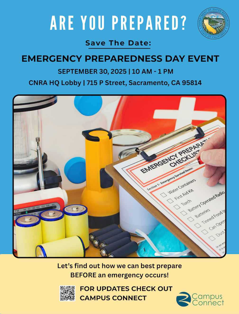 Flyer for the Emergency Preparedness Day Event on September 30, 2025, featuring an emergency checklist, flashlight, batteries, and supplies. Includes event date, time, location at CNRA HQ Lobby, and Campus Connect for updates.