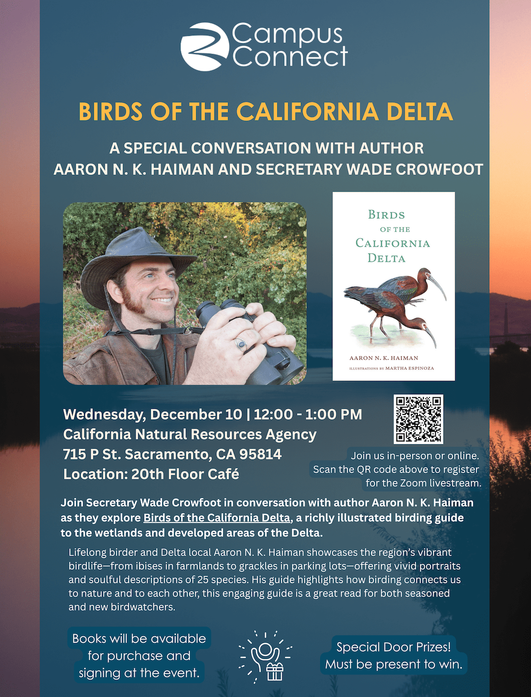 Flyer for a Campus Connect event, “Birds of the California Delta,” a conversation with author Aaron N. K. Haiman and Secretary Wade Crowfoot on Wednesday, December 10, 12–1 PM at the California Natural Resources Agency 20th Floor Café, with in-person and Zoom options.