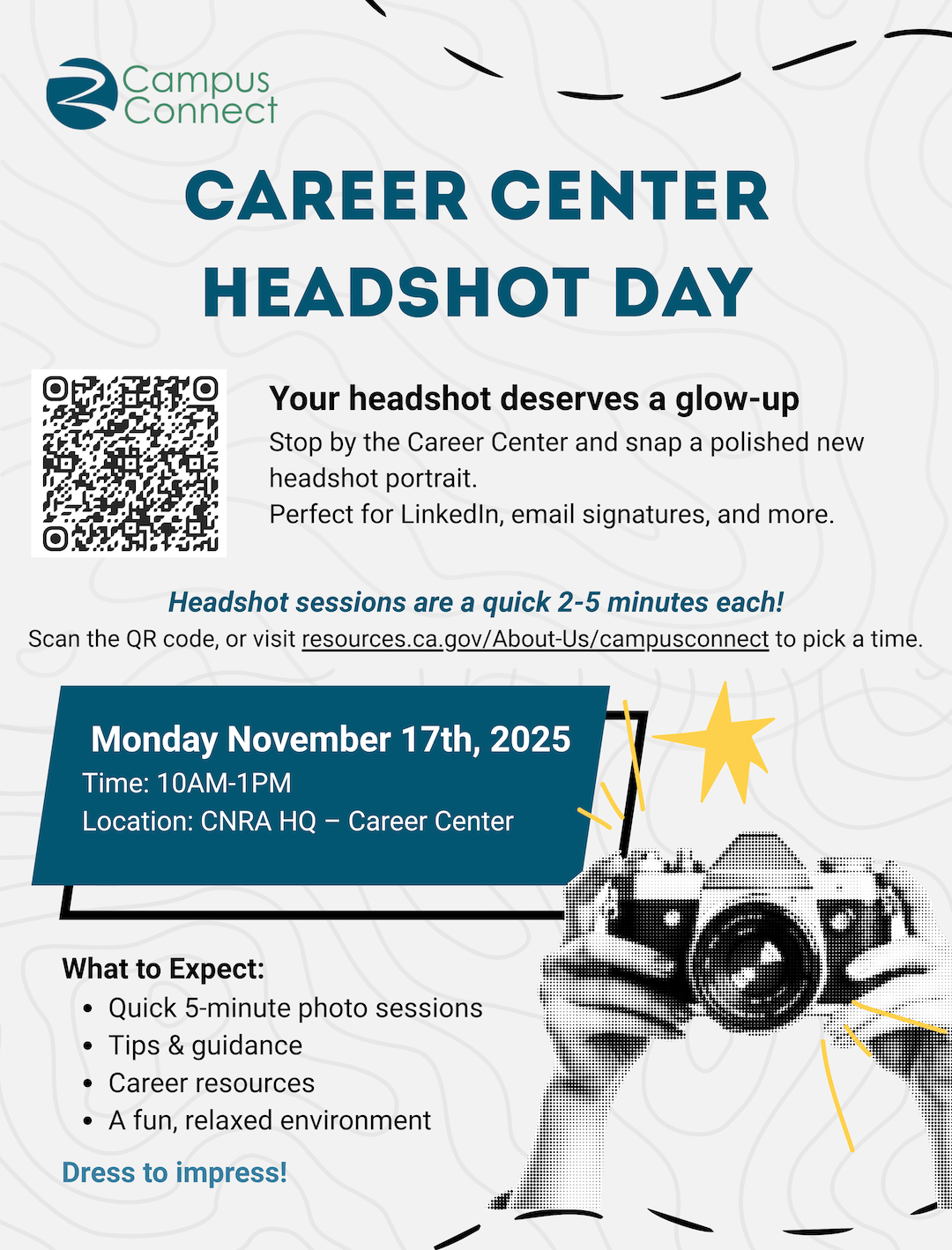 Flyer for Campus Connect’s “Career Center Headshot Day” on Monday, November 17, 2025 at CNRA HQ Career Center, promoting quick professional headshot sessions and career resources from 10AM to 1PM.