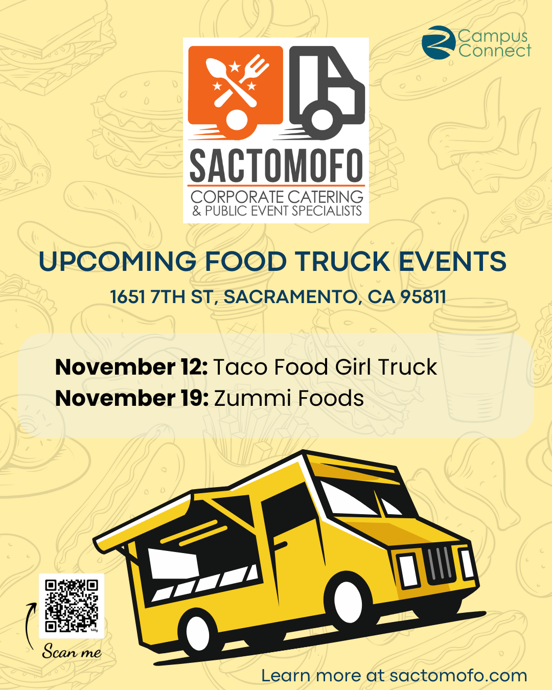 Flyer announcing November food truck events at 1651 7th Street in Sacramento, featuring Taco Food Girl Truck on November 12 and Zummi Foods on November 19, hosted by SactoMoFo and Campus Connect.