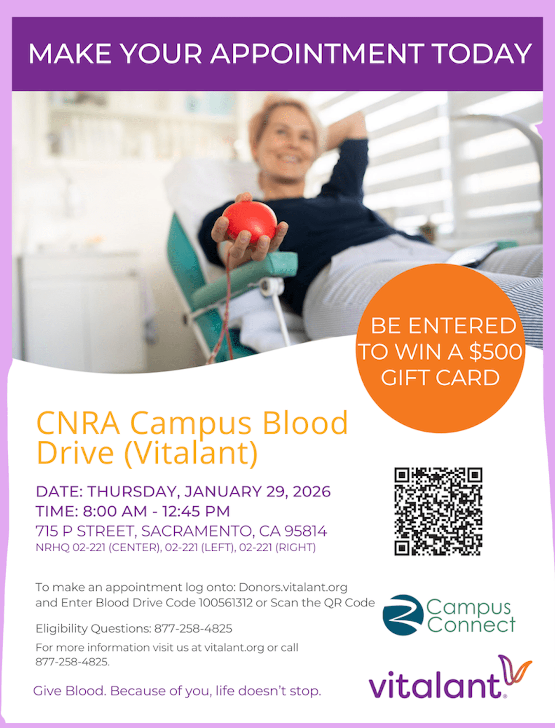 Flyer for CNRA Campus Blood Drive (Vitalant) on Thursday, January 29, 2026, 8:00 AM–12:45 PM at 715 P Street, Sacramento, with a QR code to schedule and a note about entry to win a $500 gift card.