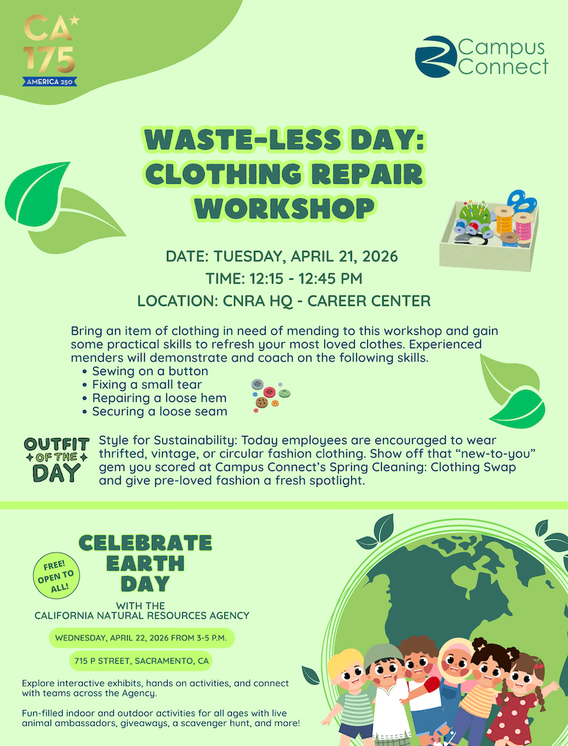 Waste-Less Day flyer for a Clothing Repair Workshop on Tuesday, April 21, 2026, 12:15–12:45 p.m., at CNRA HQ Career Center; bring clothing to mend and learn simple repairs.