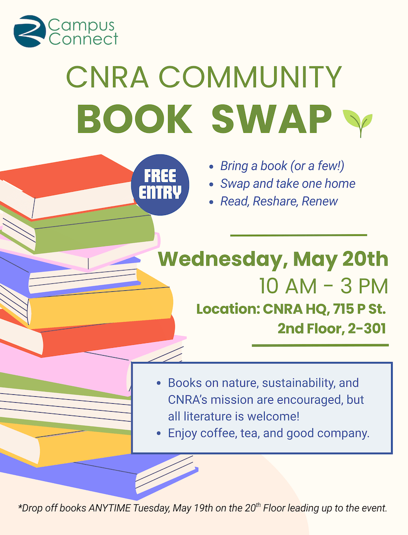 CNRA Community Book Swap flyer with stacked books illustration; Wednesday, May 20, 10 a.m.– 3 p.m., 715 P St., 2nd Floor, Room 2-301.