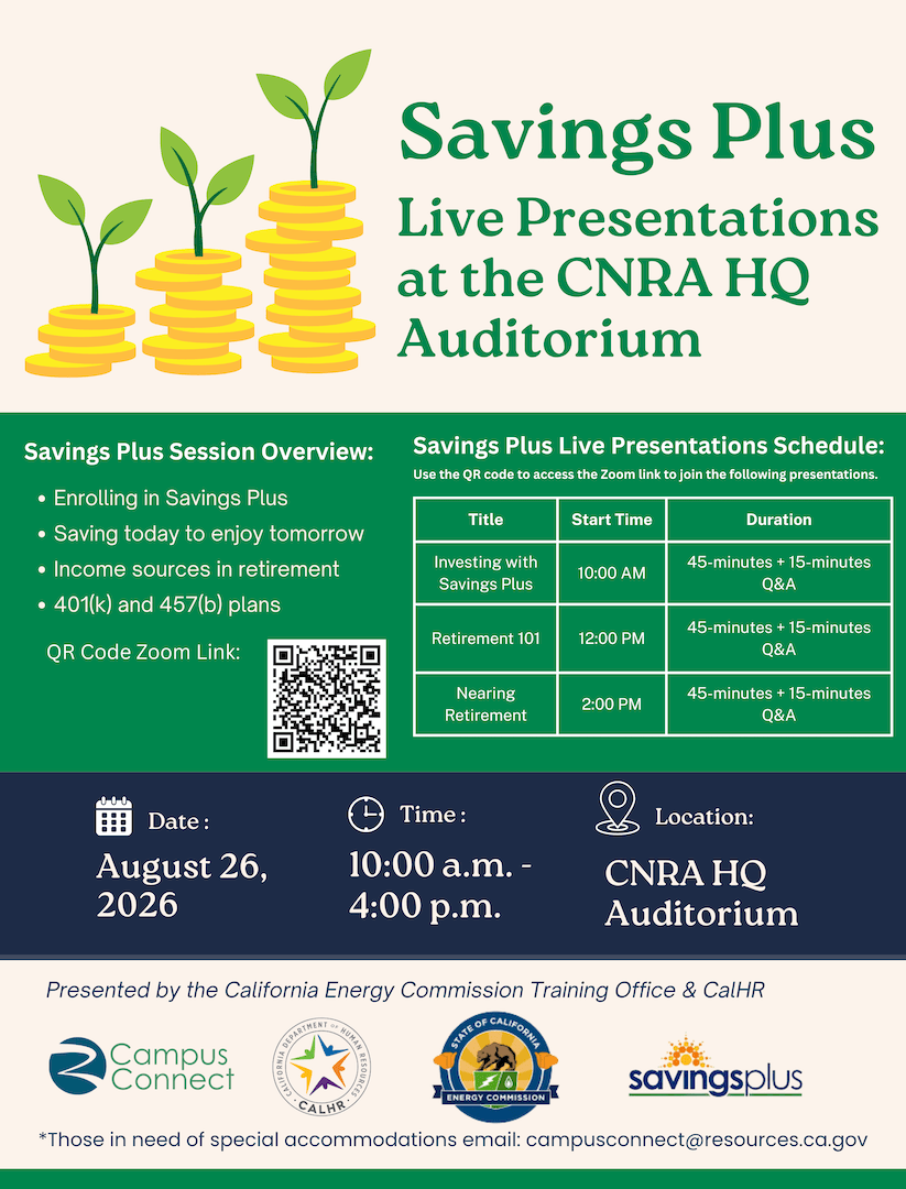 Flyer for Savings Plus live presentations at the CNRA HQ Auditorium on August 26, 2026, from 10 a.m. to 4 p.m., with session topics, presentation schedule, QR code Zoom link, and partner logos.